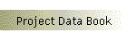 Project Data Book