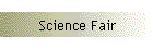 Science Fair